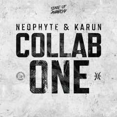 Neophyte & Karun - Collab One