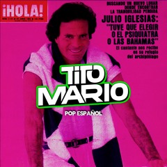 Tito Mario - Pop Español (Remixes)