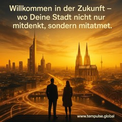 🎣🇩🇪 Willkommen in der Zukunft – wo Deine Stadt nicht nur mitdenkt, sondern mitatmet.