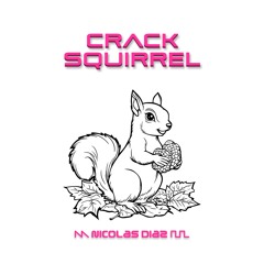 Crack Squirrel