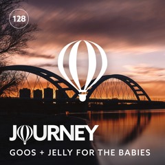 Journey - Episode 128 - Guestmix by Jelly For The Babies