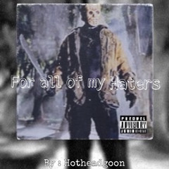 Forallmyhaters Ft Lil Vip