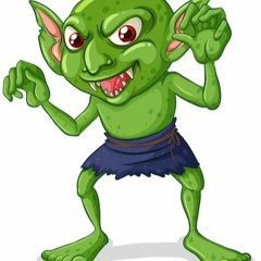 goblinsalvagingyourtrinketsandnoonewillknowandyouwillsittherecryingaboutyourtrinkets