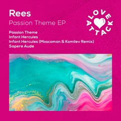 PREMIERE: Rees - Passion Theme [Love Attack]