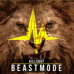 Killshot - Beastmode (B-FR3AK Edit)