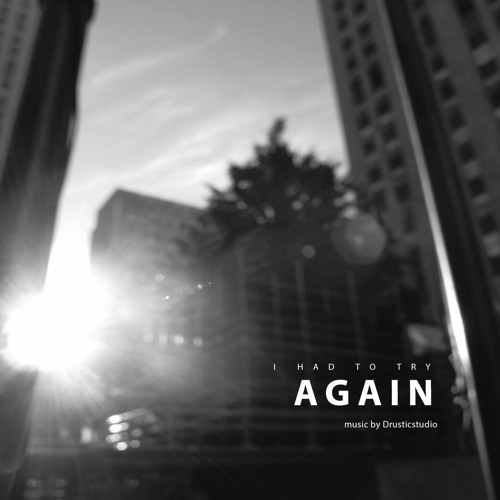 I Had To Try Again - 1997 (Re-Mastered 2023)