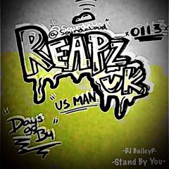 REAPZ - Them Man (Stand By You Remix)