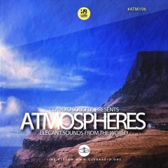 Club Radio One [Atmospheres #106] - Two hours mix episode by Claudio Soulful