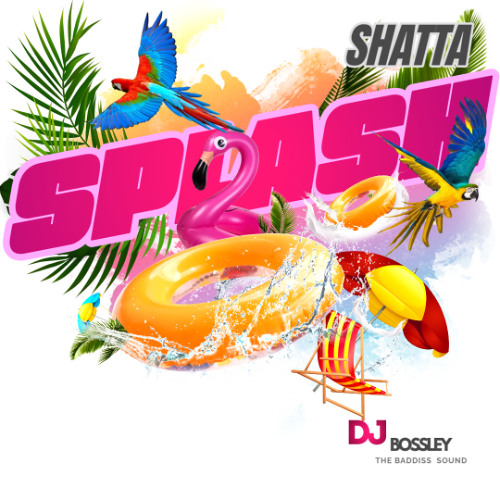 SHATTA SPLASH MIX 2024 -BADMAN MIX