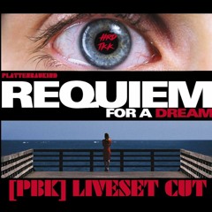 Requiem for a Dream [PBK] Hardtekk
