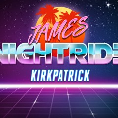 James Kirkpatrick - Nightride