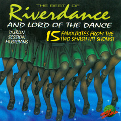 Celtic Dream (From "Lord of the Dance")