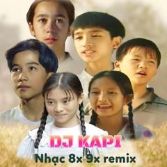 Vietmix Houselak - Sầu trôi, trôi về quá khứ - NHẠC CỔ 7X 8X 9X REMIX - DJ Kapi