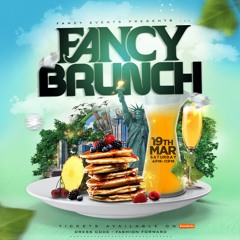 FANCY BRUNCH PROMO MIX @IAMGFANCY @MRBROOKS63