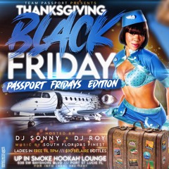 DJ ROY X DJ ARMADA PASSPORT FRIDAYZ FL 11,26,21 LIVE AUDIO