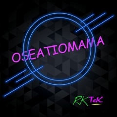 Oseatiomama