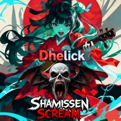Shamisen Scream (DLK JAPAN DJ SET)