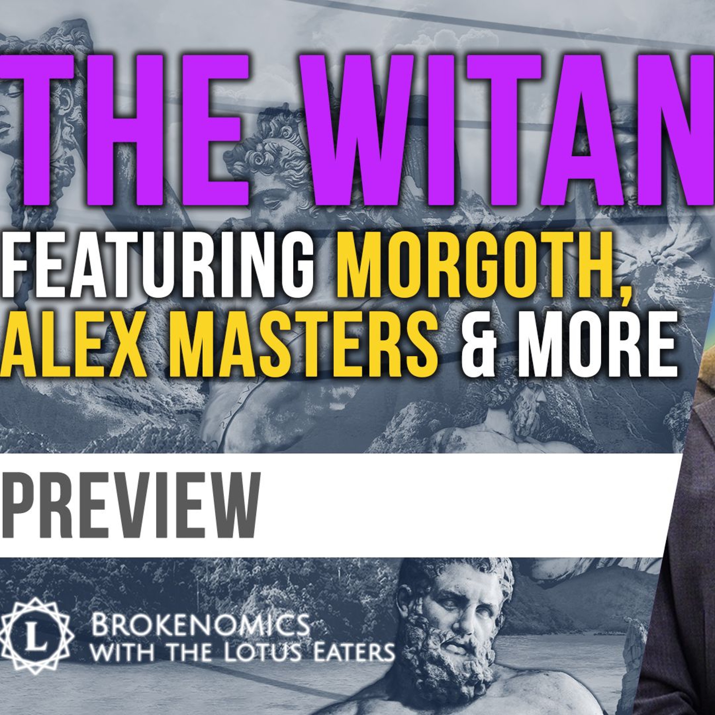 PREVIEW: Brokenomics | The Witan