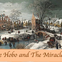 Hobo And The Miracle Overture