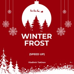 Winter Frost (speed Up) - Christmas Background Music for videos