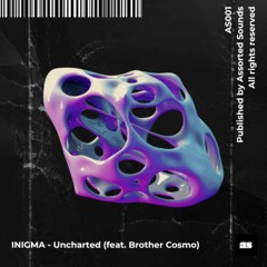 Premiere: Inigma "Uncharted (feat. Brother Cosmo)" - Assorted Sounds