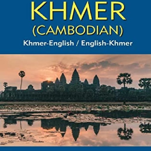 Stream episode (download) KhmerEnglish/EnglishKhmer Dictionary
