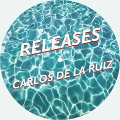 Carlos De La Ruiz Releases
