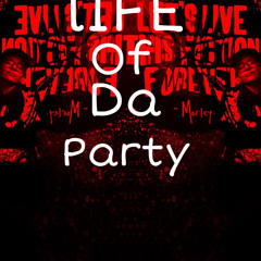 Lifeofdaparty.m4a