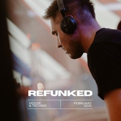 Refunked - Mix février 2025