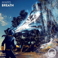 MWRS - Breath (Club Mix)