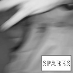 Sparks (Featuring Sarah Brookfield)