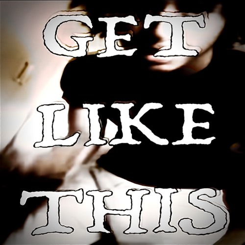 Get Like This (yuk + once)