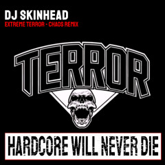 Extreme Terror -  Chaos Remix