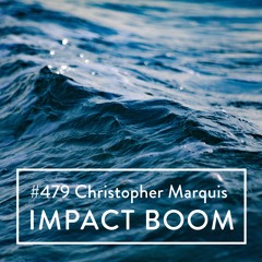 Episode 479 (2024) Professor Christopher Marquis On How Businesses Become Powerful Forces For Good