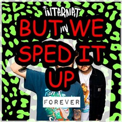 iNTeRNeT FReNDz Ft. Alvin & The Chipmunks - Forever (sped Up)