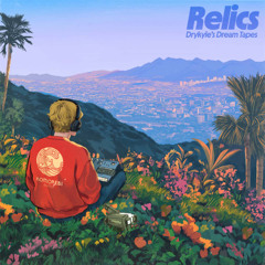 Relics - drykyle's dream tapes - Sample Pack