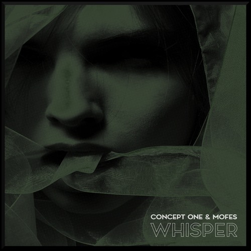 Concept One X Mofes - WHISPER(3K FREE DL)