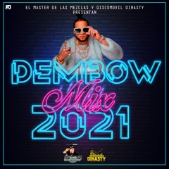 Dembow Mix 2021 ((Djay Chino In The Mixxx)) Discomovil Dinasty
