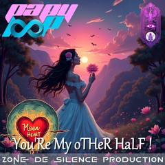 MooNHeaRT - You'Re My oTHeR HaLF !
