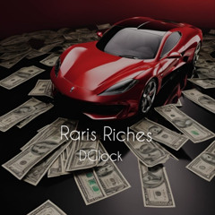 Raris Riches