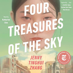 [READ] KINDLE 📙 Four Treasures of the Sky: A Novel by  Jenny Tinghui Zhang,Jenny Tin