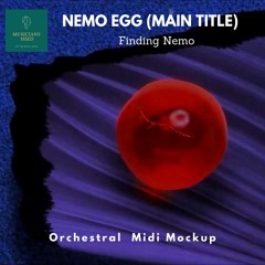 Nemo Egg (Main Title) | Finding Nemo | Midi Mockup | Saif Bartar