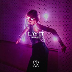 SPICED UP - Lay It