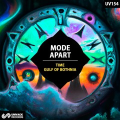 Mode Apart - Gulf Of Bothnia (Extended Mix) [Univack]