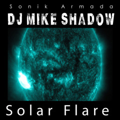 DJ Mike Shadow - Solar Flare (Rotar Rmx)