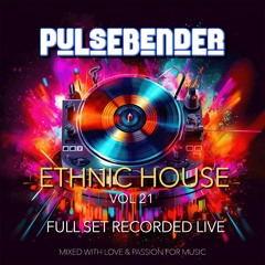Ethnic House - Vol.21