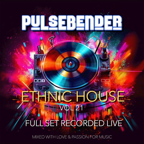 Ethnic House - Vol.21