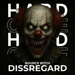 Dissregard - Bounce bitch [unfinished/with watermark]