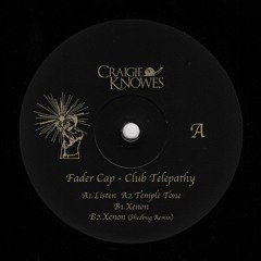 CKNOWEP44 | Fader Cap - Club Telepathy EP incl. Shedbug Remix