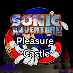 [REMIX] Sonic Adventure ~ Pleasure Castle (Twinkle Park)